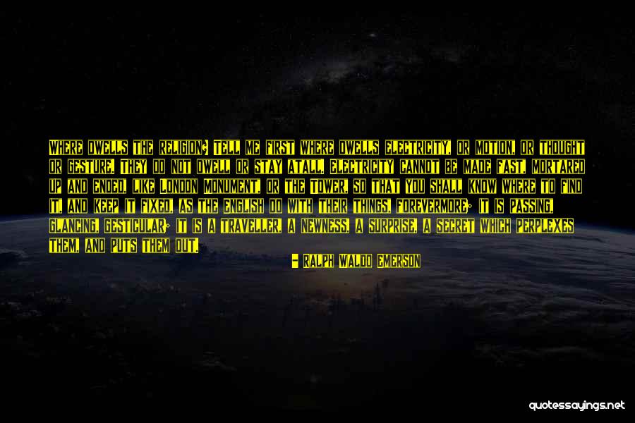 Secret That You Keep Quotes By Ralph Waldo Emerson Secret That You Keep Quotes By Ralph Waldo Emerson