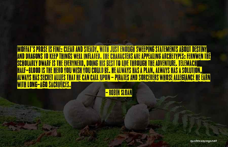Secret That You Keep Quotes By Robin Sloan Secret That You Keep Quotes By Robin Sloan