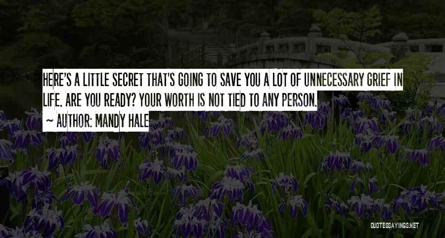 Secret Thinking Of You Quotes By Mandy Hale