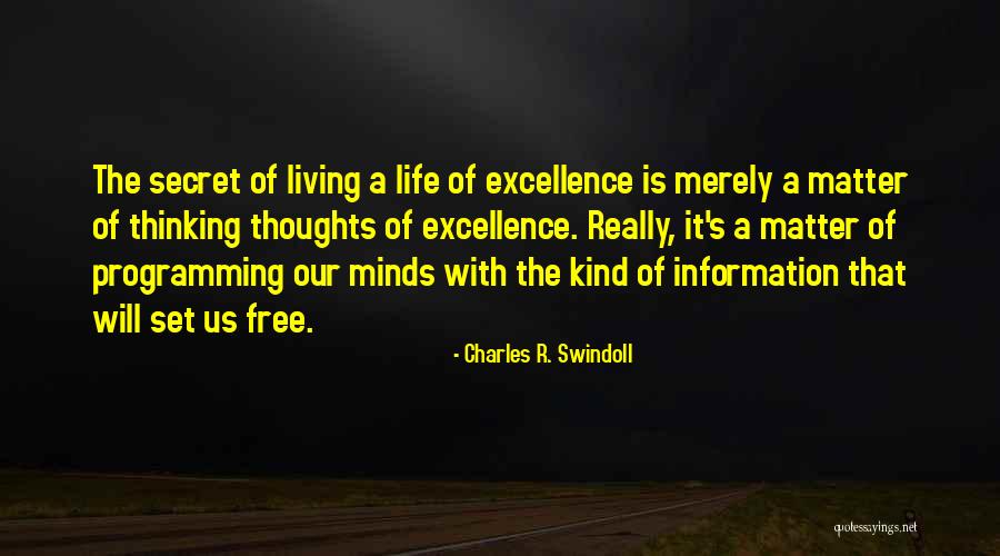 Secret Thoughts Quotes By Charles R. Swindoll Secret Thoughts Quotes By Charles R. Swindoll