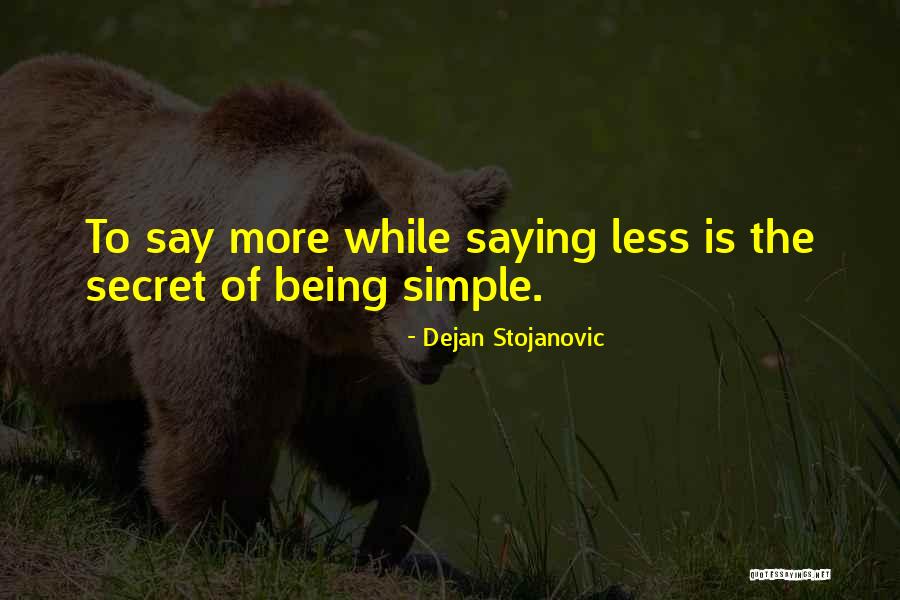 Secret Thoughts Quotes By Dejan Stojanovic Secret Thoughts Quotes By Dejan Stojanovic