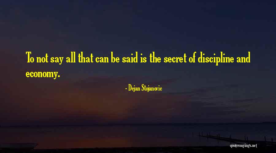 Secret Thoughts Quotes By Dejan Stojanovic Secret Thoughts Quotes By Dejan Stojanovic