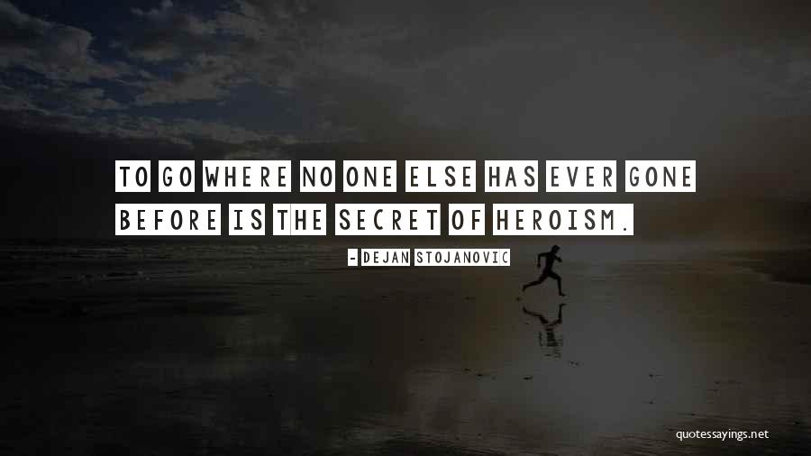 Secret Thoughts Quotes By Dejan Stojanovic Secret Thoughts Quotes By Dejan Stojanovic