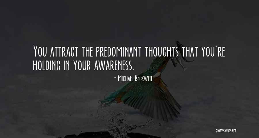 Secret Thoughts Quotes By Michael Beckwith Secret Thoughts Quotes By Michael Beckwith