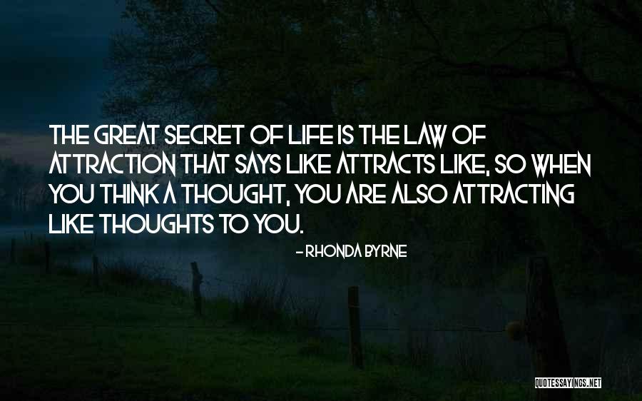 Secret Thoughts Quotes By Rhonda Byrne Secret Thoughts Quotes By Rhonda Byrne