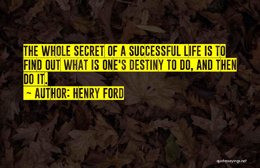 Secret To Success Quotes By Henry Ford