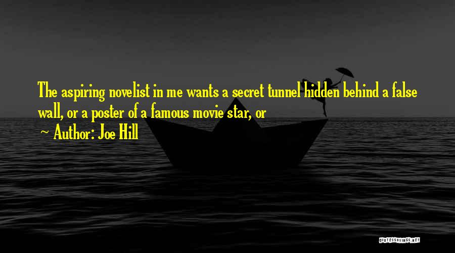 Secret Tunnel Quotes By Joe Hill