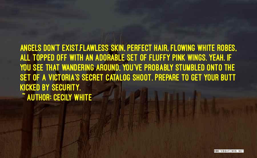 Secret Under My Skin Quotes By Cecily White