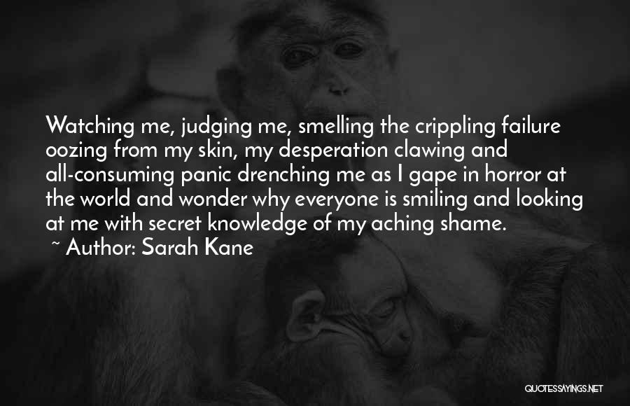 Secret Under My Skin Quotes By Sarah Kane