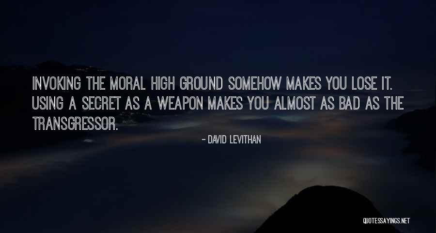 Secret Weapon Quotes By David Levithan Secret Weapon Quotes By David Levithan