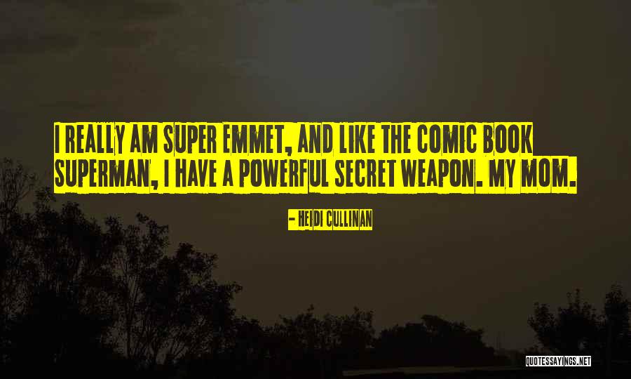 Secret Weapon Quotes By Heidi Cullinan Secret Weapon Quotes By Heidi Cullinan