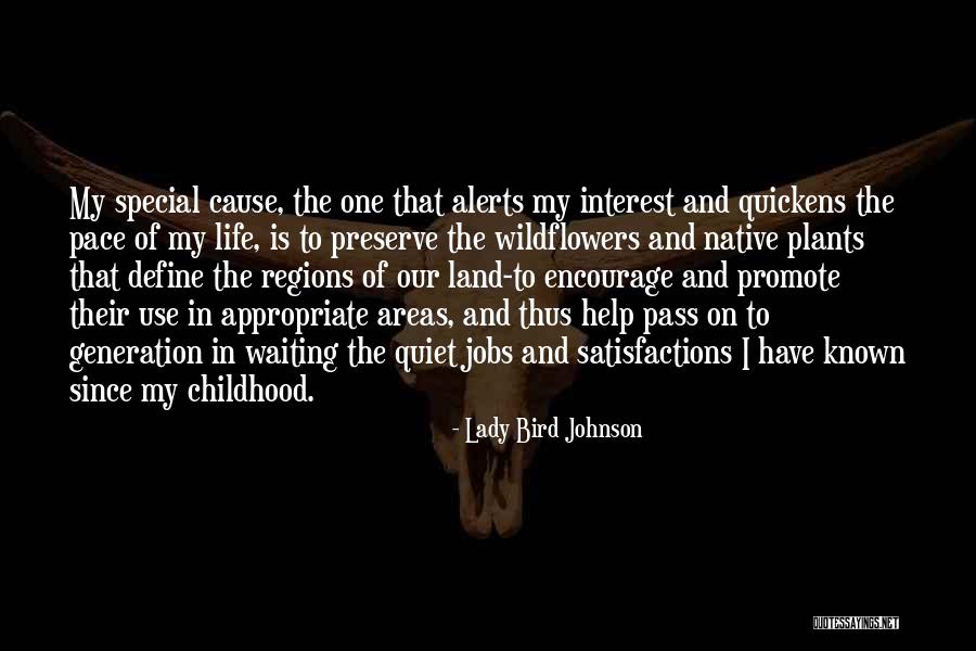 Secretara Cluj Quotes By Lady Bird Johnson Secretara Cluj Quotes By Lady Bird Johnson