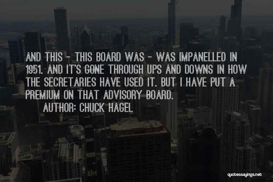 Secretaries Quotes By Chuck Hagel