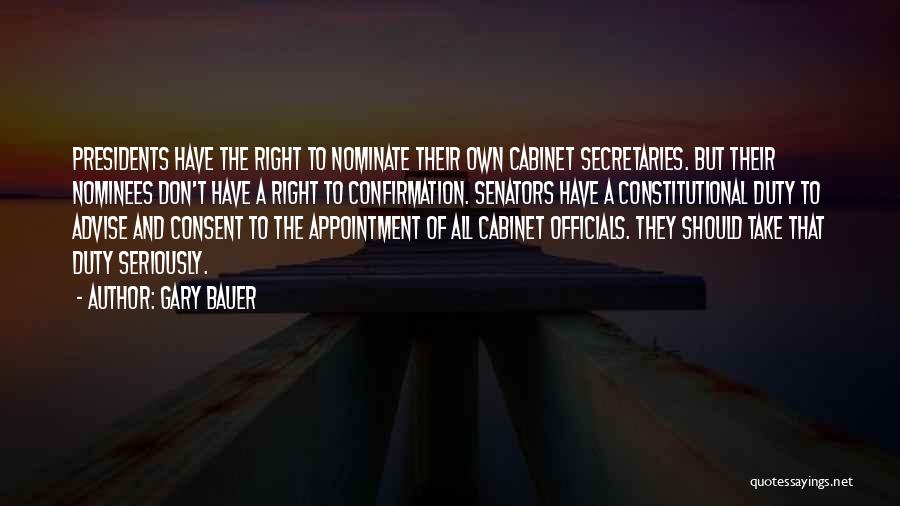Secretaries Quotes By Gary Bauer