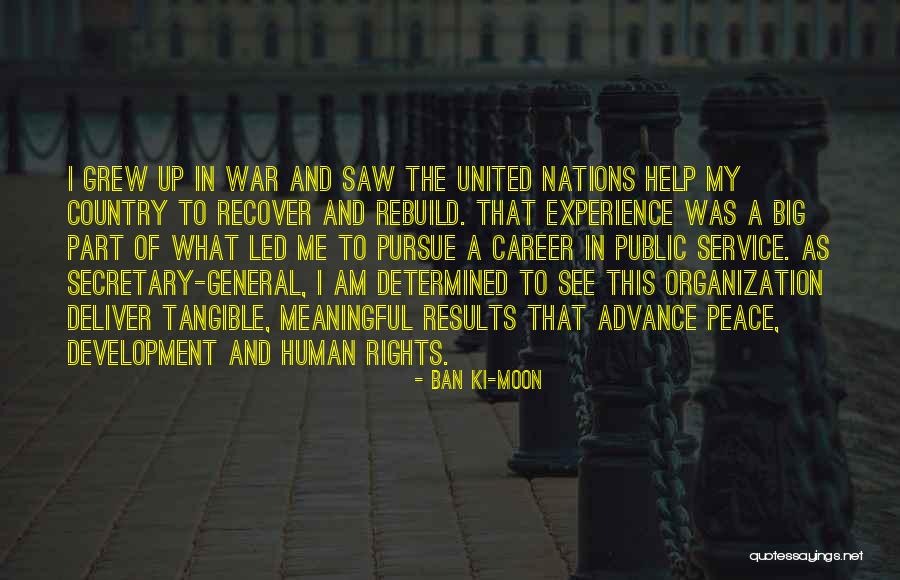 Secretary General Quotes By Ban Ki-moon Secretary General Quotes By Ban Ki-moon
