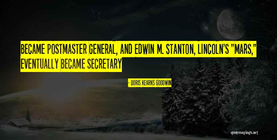 Secretary General Quotes By Doris Kearns Goodwin Secretary General Quotes By Doris Kearns Goodwin