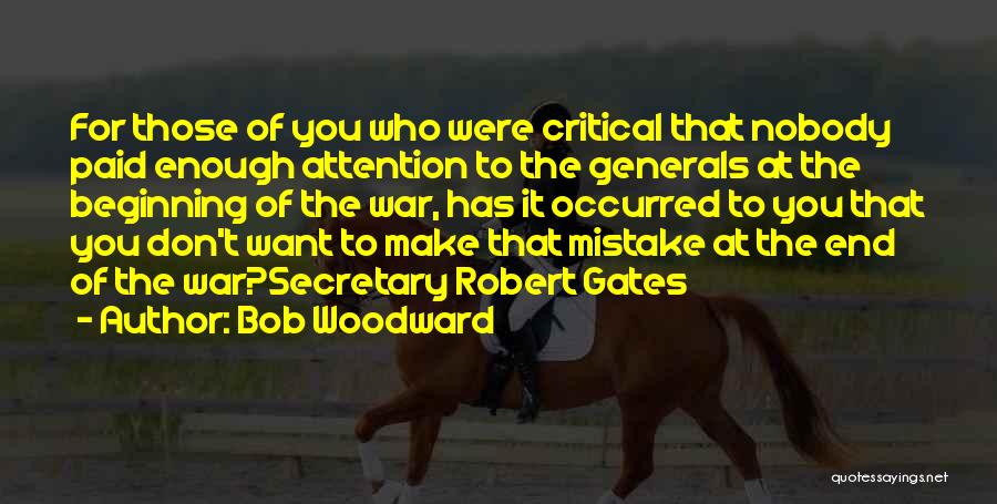Secretary Of Defense Quotes By Bob Woodward