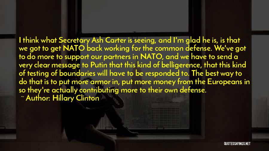 Secretary Of Defense Quotes By Hillary Clinton