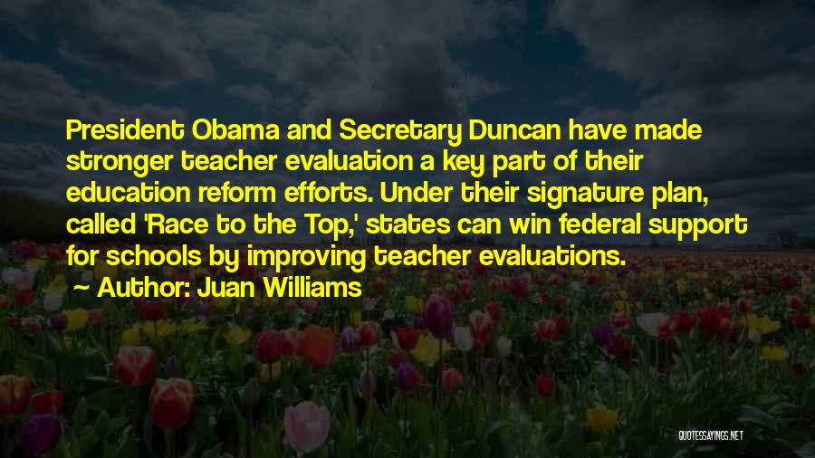 Secretary Quotes By Juan Williams