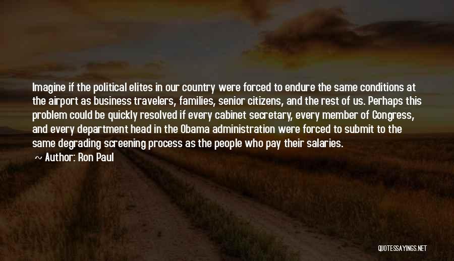Secretary Quotes By Ron Paul
