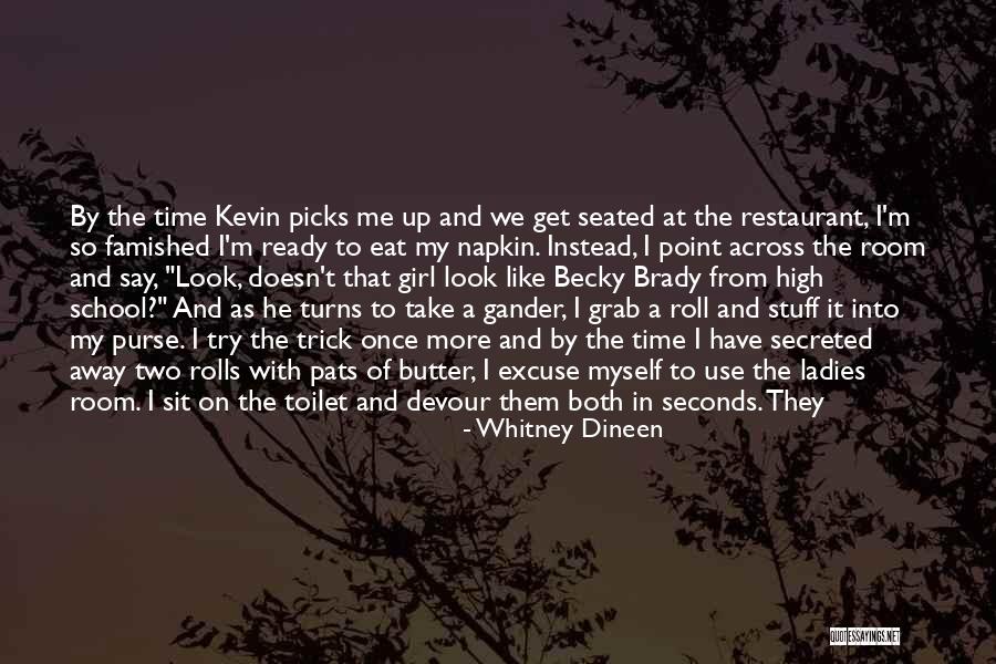 Secreted Away Quotes By Whitney Dineen Secreted Away Quotes By Whitney Dineen