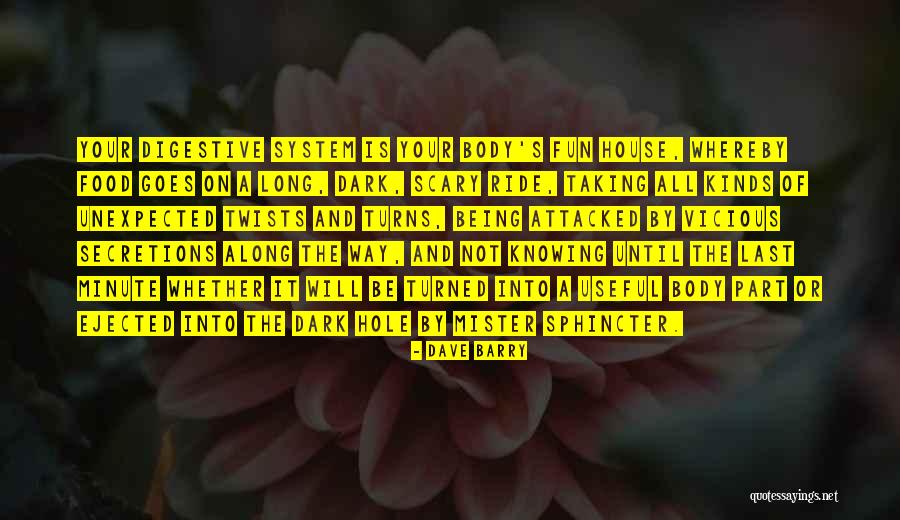 Secretions Quotes By Dave Barry Secretions Quotes By Dave Barry