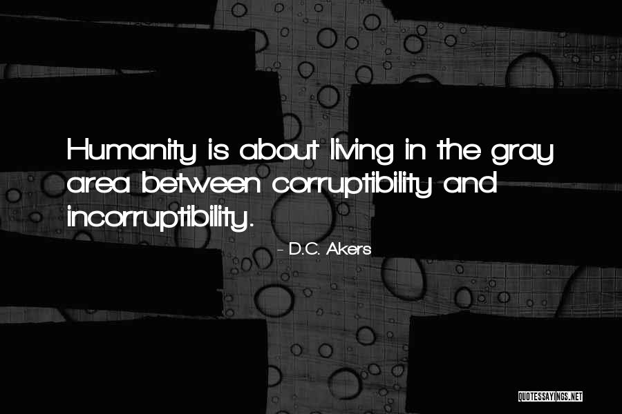 Secretly Cares Quotes By D.C. Akers Secretly Cares Quotes By D.C. Akers