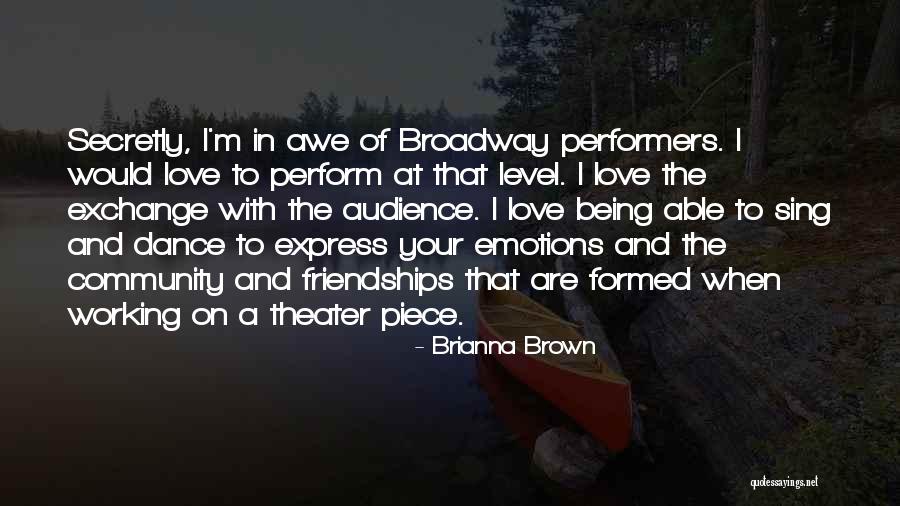 Secretly In Love Quotes By Brianna Brown