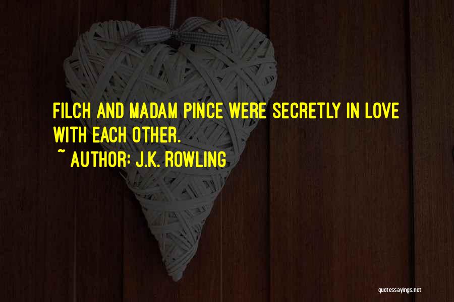 Secretly In Love Quotes By J.K. Rowling