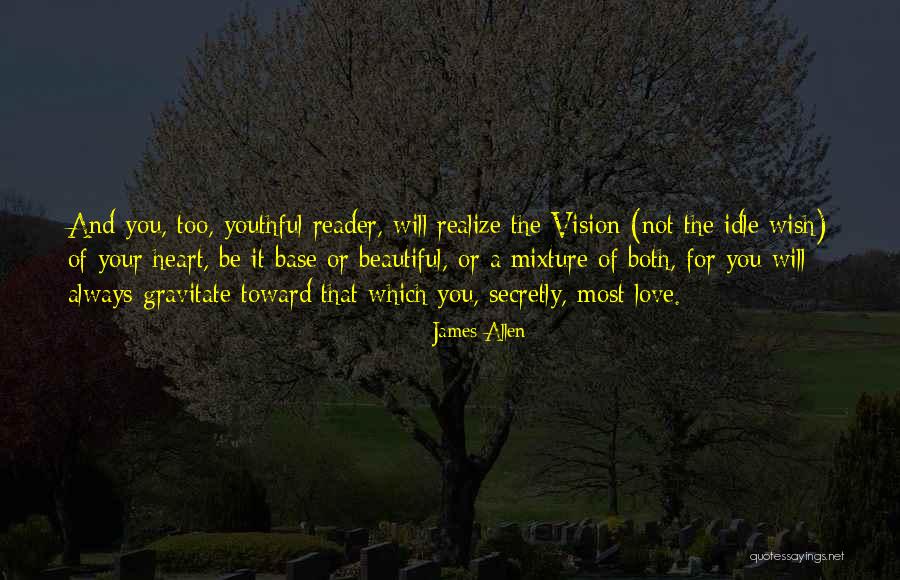 Secretly In Love With You Quotes By James Allen Secretly In Love With You Quotes By James Allen