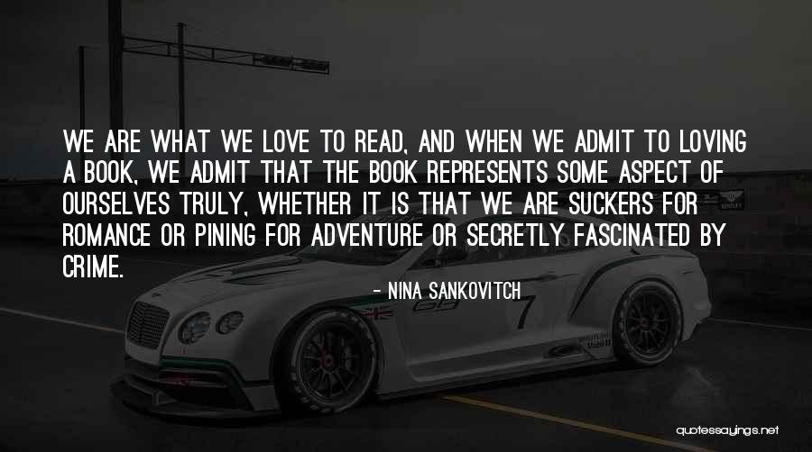 Secretly In Love With You Quotes By Nina Sankovitch Secretly In Love With You Quotes By Nina Sankovitch