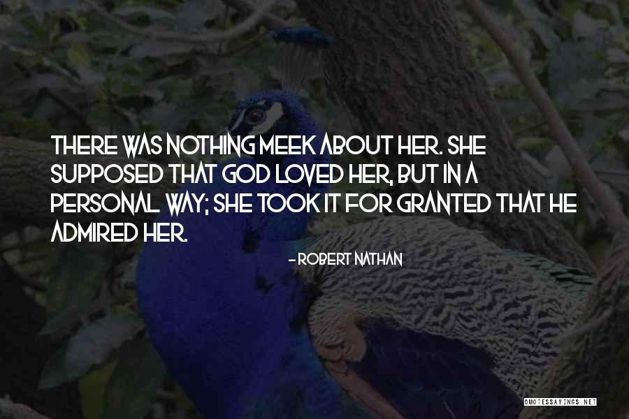 Secretly Liking Quotes By Robert Nathan Secretly Liking Quotes By Robert Nathan