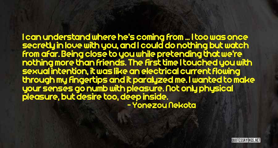 Secretly Love You Quotes By Yonezou Nekota Secretly Love You Quotes By Yonezou Nekota