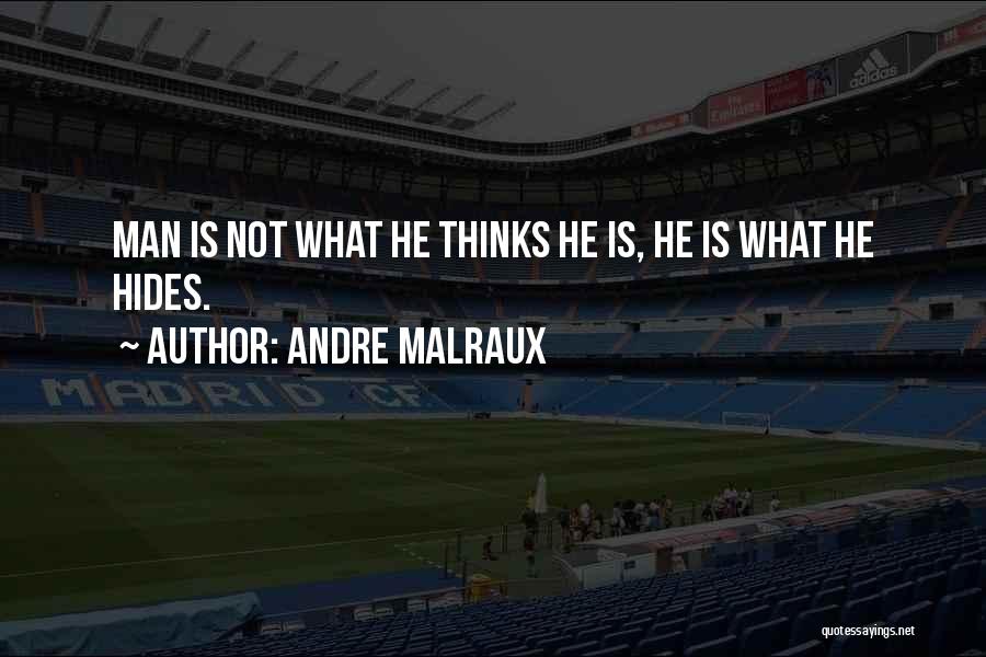 Secrets And Deception Quotes By Andre Malraux