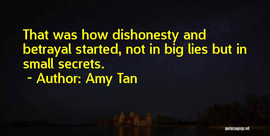 Secrets And Lies Quotes By Amy Tan