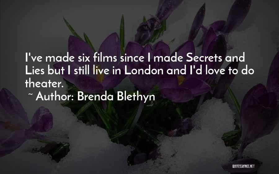 Secrets And Lies Quotes By Brenda Blethyn