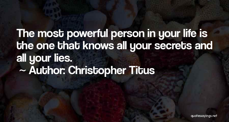 Secrets And Lies Quotes By Christopher Titus