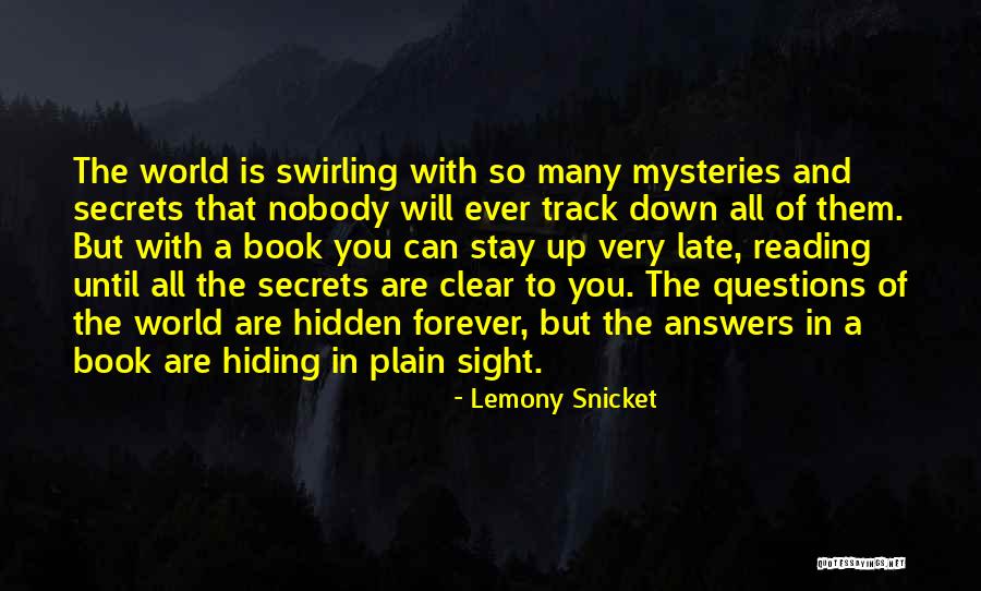 Secrets Book Quotes By Lemony Snicket Secrets Book Quotes By Lemony Snicket
