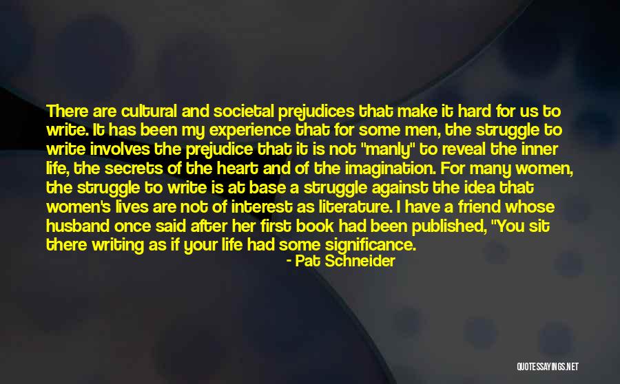 Secrets Book Quotes By Pat Schneider Secrets Book Quotes By Pat Schneider