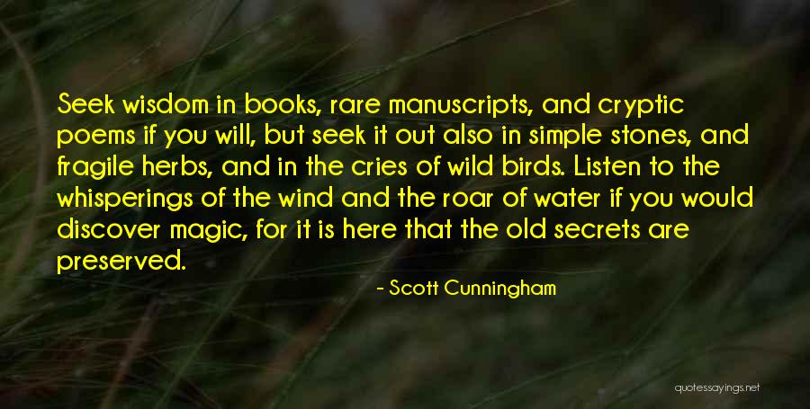 Secrets Book Quotes By Scott Cunningham Secrets Book Quotes By Scott Cunningham