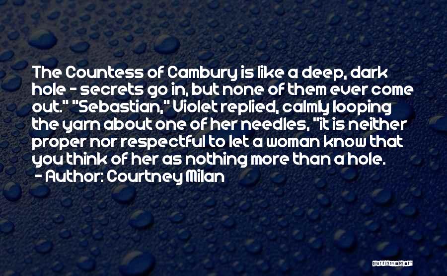 Secrets Come Out Quotes By Courtney Milan