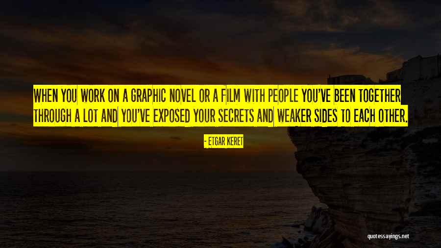 Secrets Exposed Quotes By Etgar Keret