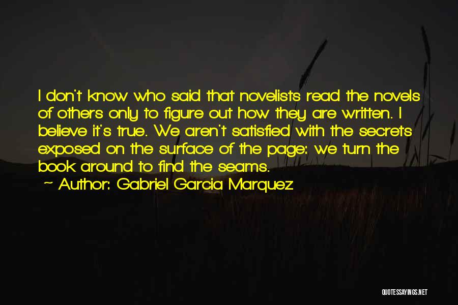 Secrets Exposed Quotes By Gabriel Garcia Marquez