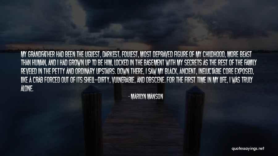 Secrets Exposed Quotes By Marilyn Manson