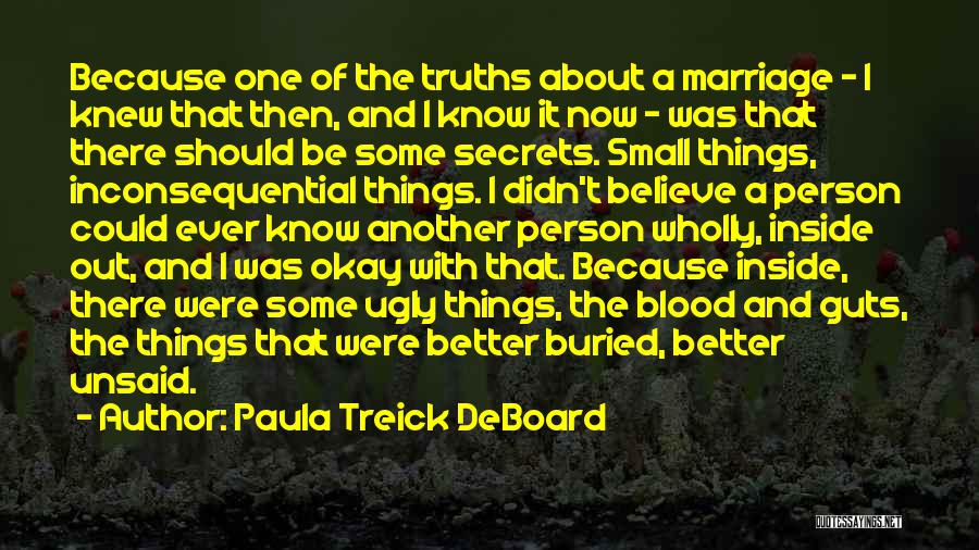 Secrets In Marriage Quotes By Paula Treick DeBoard