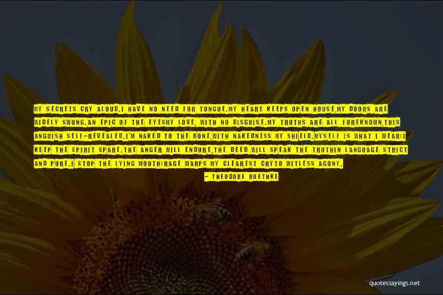 Secrets Of Love Quotes By Theodore Roethke Secrets Of Love Quotes By Theodore Roethke