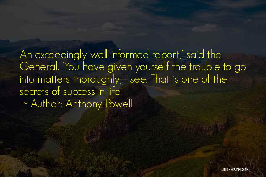 Secrets Of Success In Life Quotes By Anthony Powell