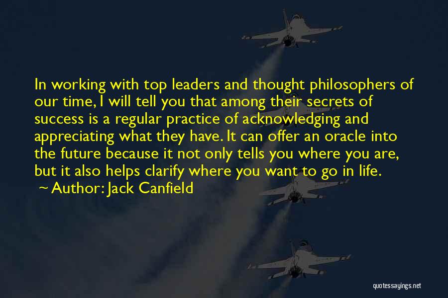 Secrets Of Success In Life Quotes By Jack Canfield