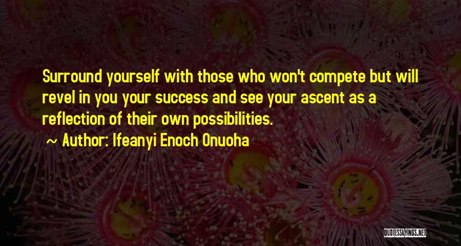 Secrets Of Success Quotes By Ifeanyi Enoch Onuoha