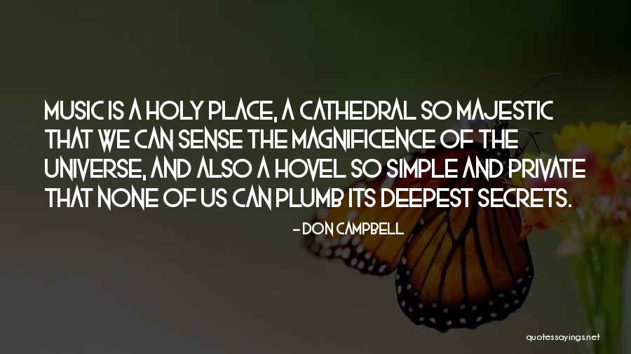 Secrets Of The Universe Quotes By Don Campbell Secrets Of The Universe Quotes By Don Campbell